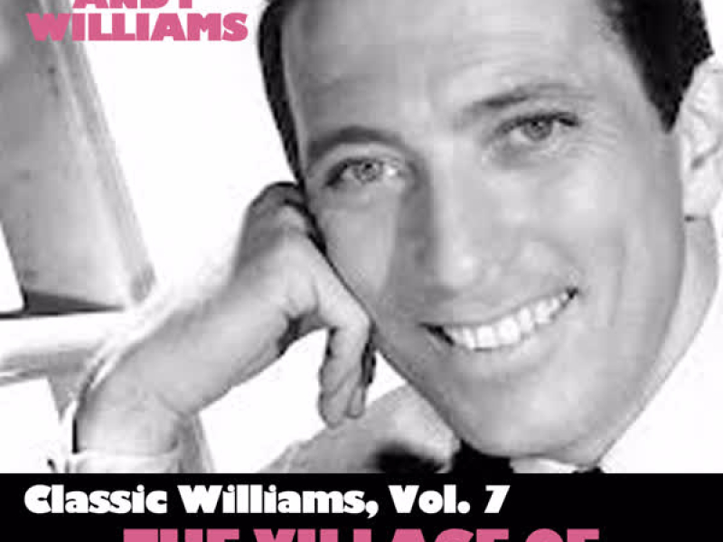 Classic Williams, Vol. 7: The Village of St. Bernadette