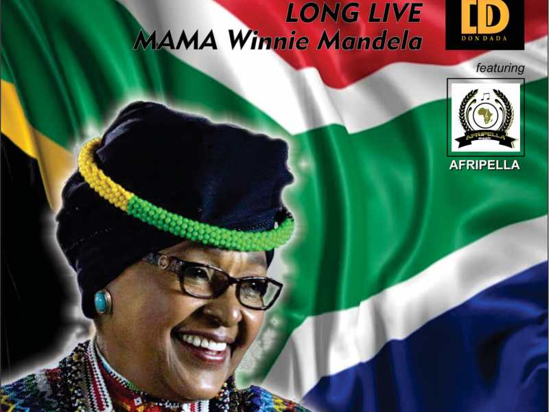 Long Live Mama Winnie Mandela (Single)
