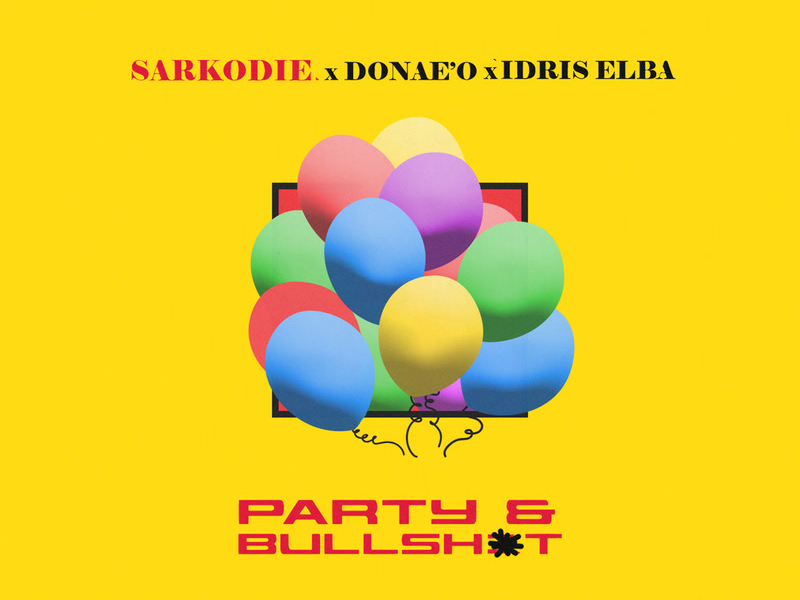 Party & Bullshit (Single)