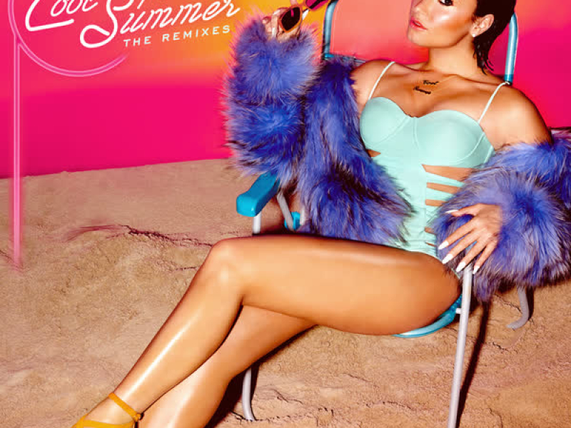 Cool for the Summer: The Remixes