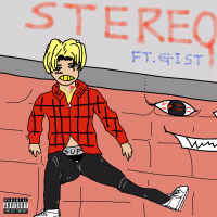 stereo (feat. Gist) (Single)