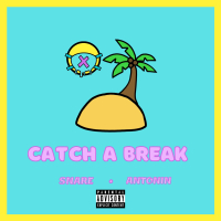 Catch a Break (Single)