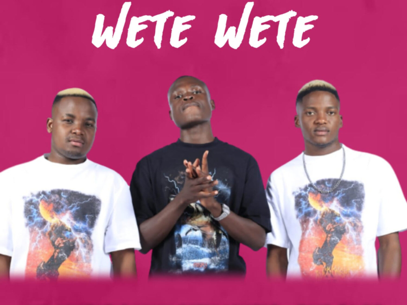 Wete Wete (Single)