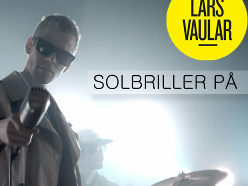 Solbriller På (Single)