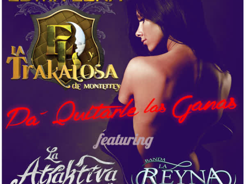 Pa' Quitarle las Ganas (Single)