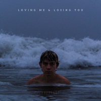 Loving Me & Losing You (Single)