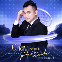 Chạy Về Nơi Phía Anh (House Lak Beat) (Single)
