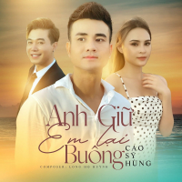 Anh Giữ Em Lại Buông (Single)