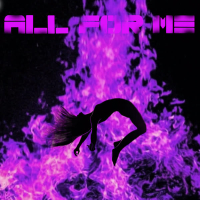 All For Me (Single)