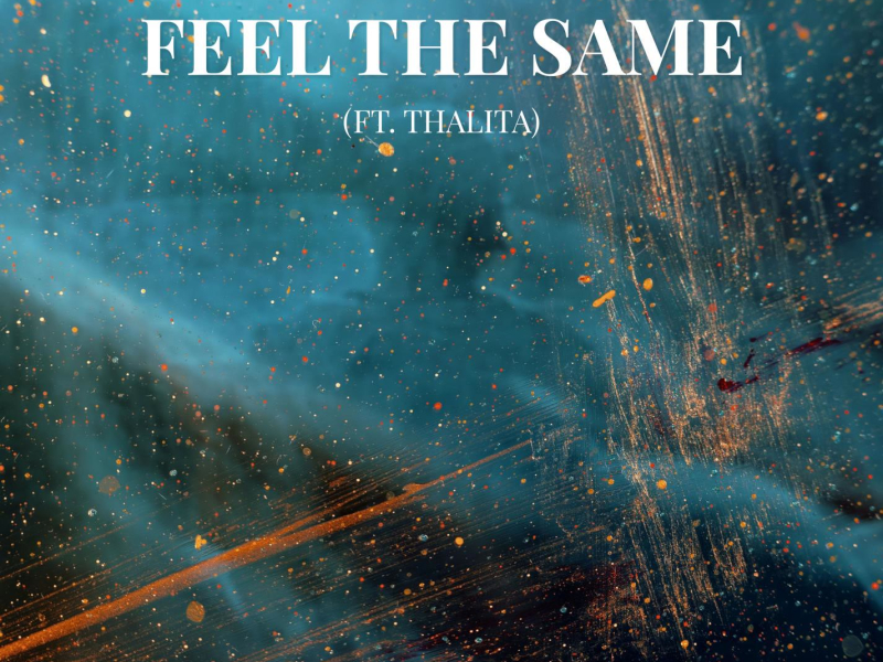 Feel the Same (Single)