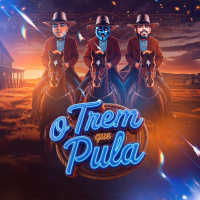 O TREM QUE PULA (Single)
