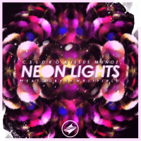 Neon Lights (feat. Aubrey Whitfield) [with Jesús Muñoz] (Single)