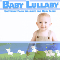 Baby Lullaby: Soothing Piano Lullabies for Baby Sleep (Single)