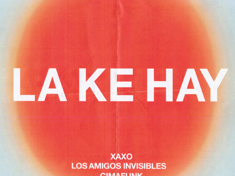 La Ke Hay (Single)