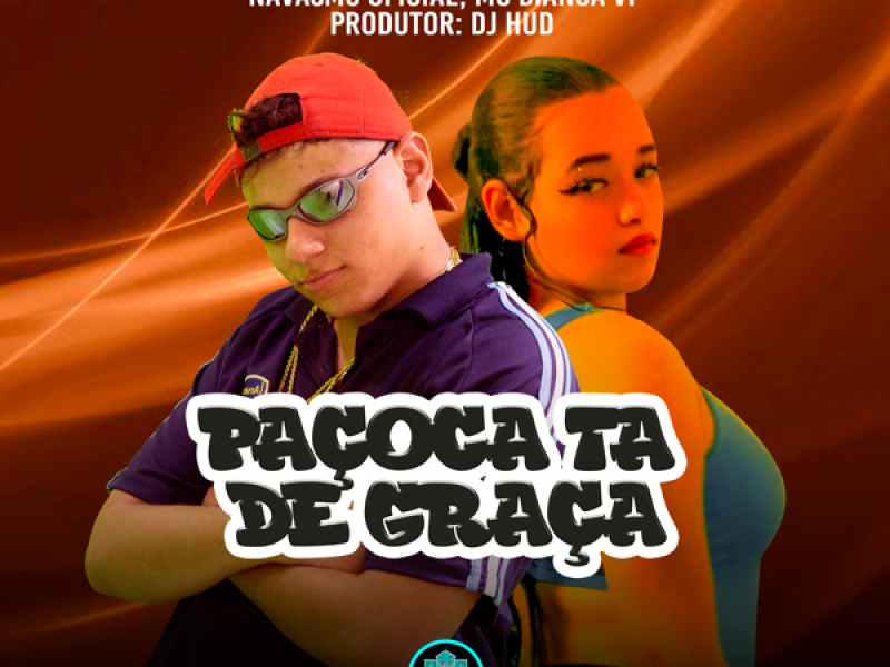Paçoca Ta De Graça (Single)