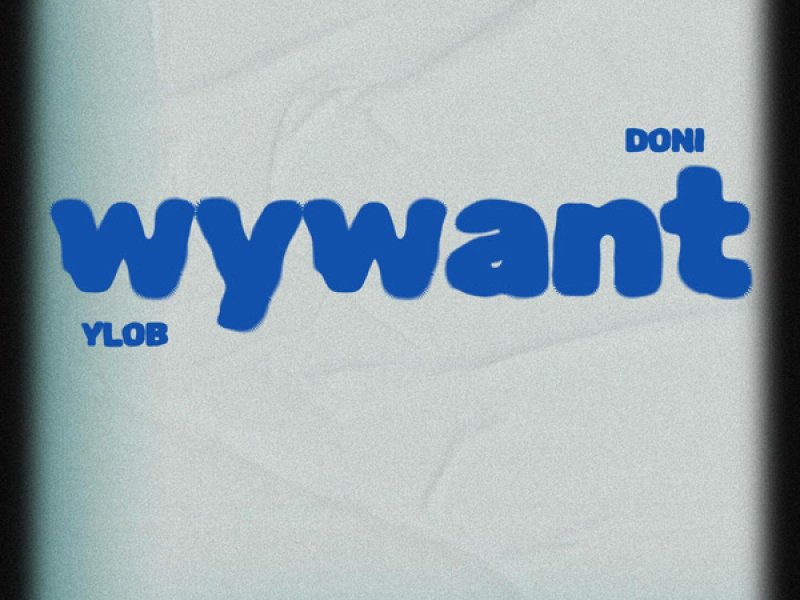 WYWANT (Single)