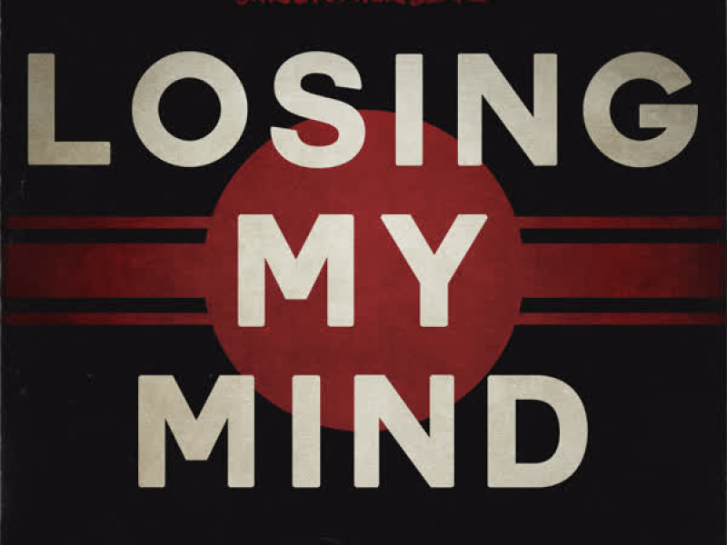 Losing My Mind (Single)