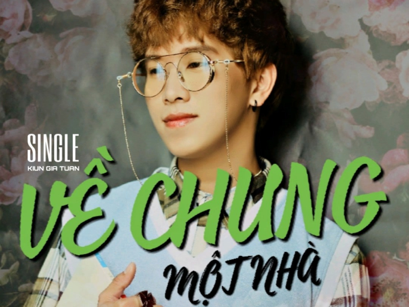 Về Chung Một Nhà (Single)