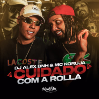 Cuidado Com a Rolla (Single)