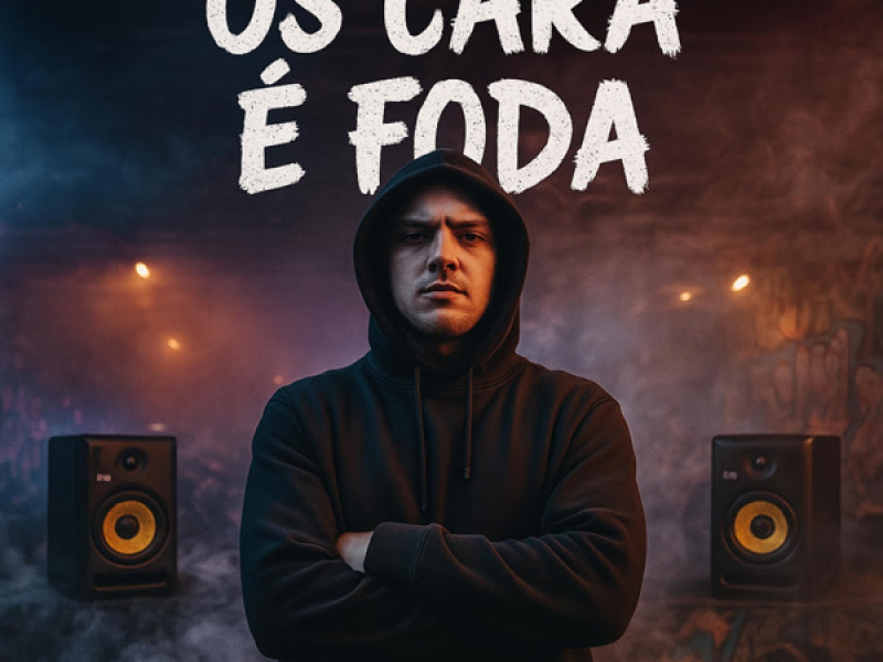 OS CARA E FODA (Single)