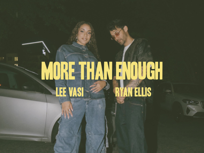 More Than Enough (Single)
