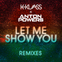 Let Me Show You (ACAY Edit) (Single)