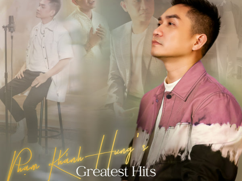 Phạm Khánh Hưng's Greatest Hits (EP)