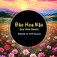 Đào Hoa Nặc (Quý Nhỏ Remix) (Single)