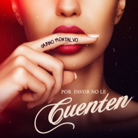 Por Favor No Le Cuenten (Single)