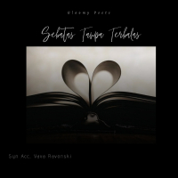 Sebatas Tanpa Terbalas (feat. Gloomy Poets) (Single)