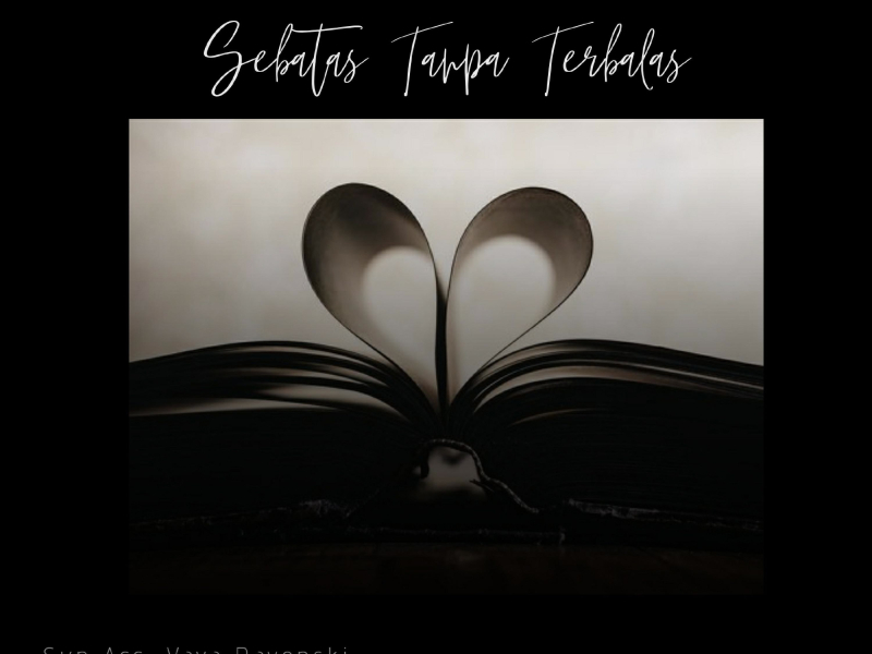 Sebatas Tanpa Terbalas (feat. Gloomy Poets) (Single)