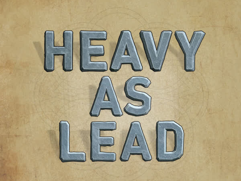 Heavy as Lead (Single)