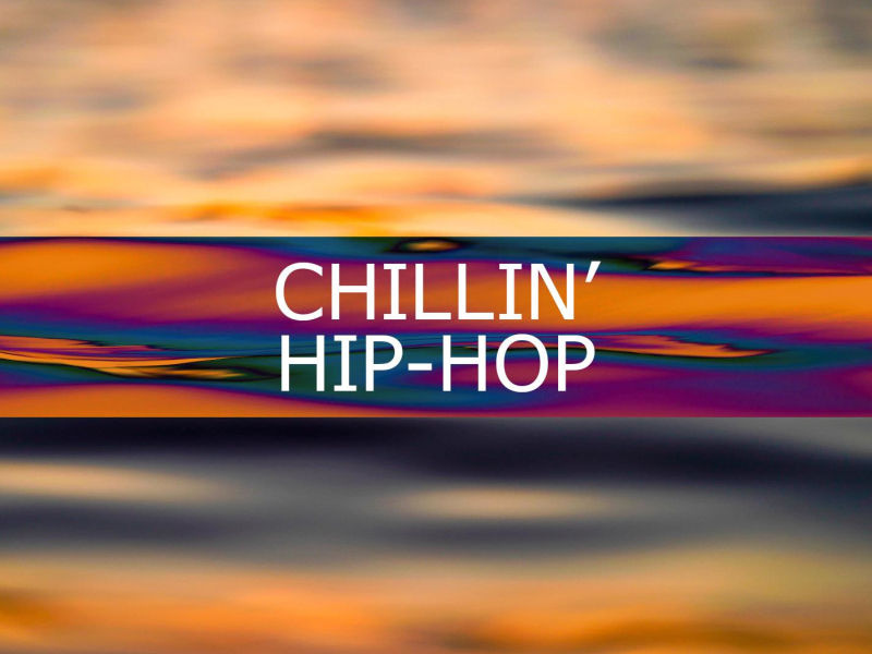 Chillin' Hip-Hop (Single)