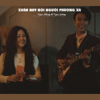 Xuân Nay Nói Người Phương Xa (Single)