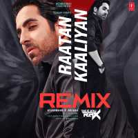 Raatan Kaaliyan Remix (Single)