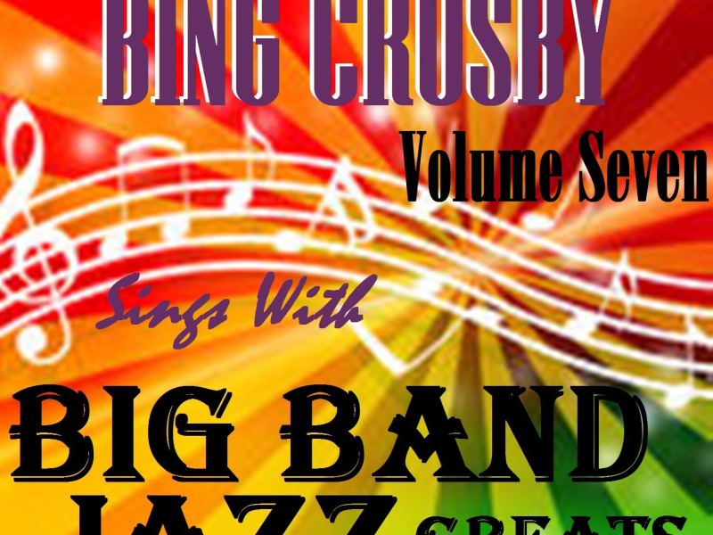 Big Band Jazz Greats, Vol.7