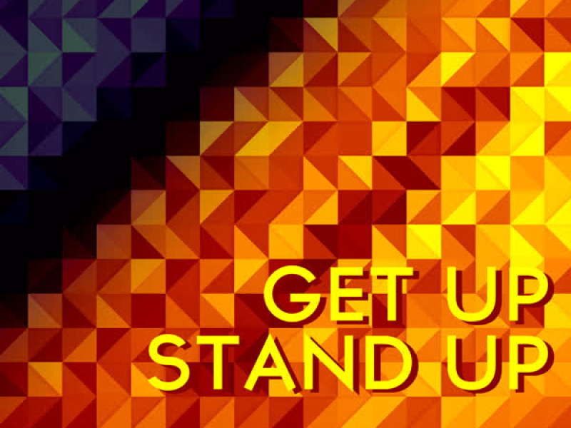 Get up Stand Up