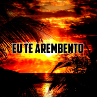 EU TE AREMBENTO (Single)