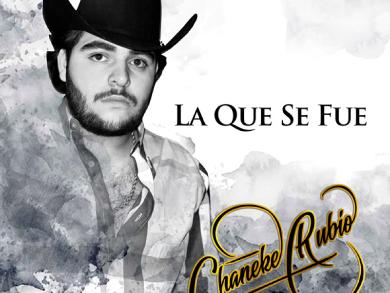 La Que Se Fue (Single)