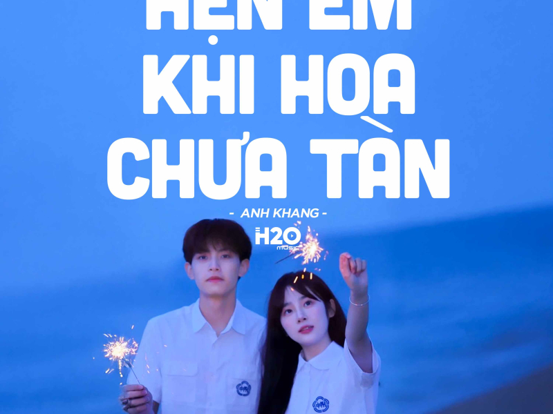 Hẹn Em Khi Hoa Chưa Tàn (Lofi Version) (Single)
