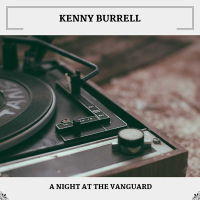 A Night At The Vanguard