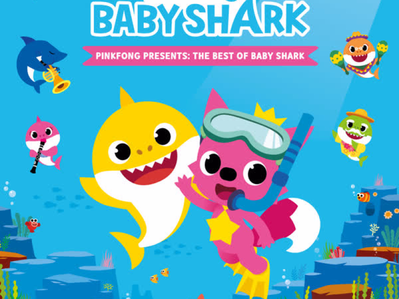 Pinkfong Presents: The Best of Baby Shark