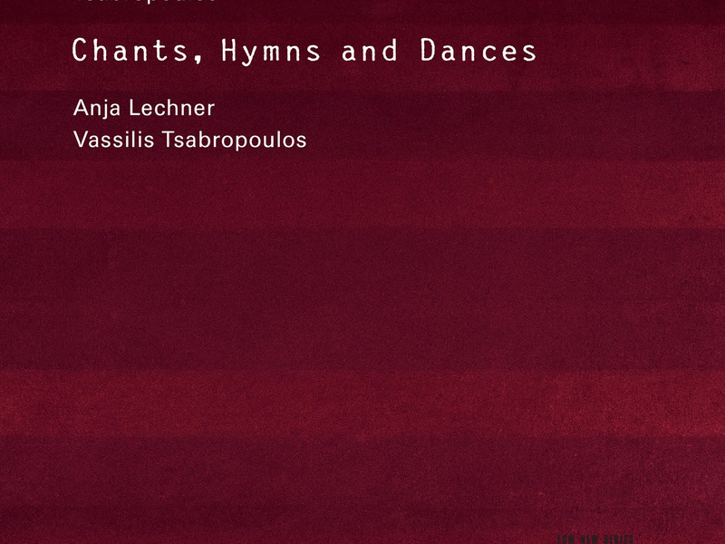 Gurdjieff, Tsabropoulos: Chants, Hymns And Dances