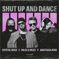 Shut Up And Dance (Single)