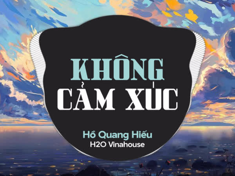 Không Cảm Xúc (Remix) (Single)