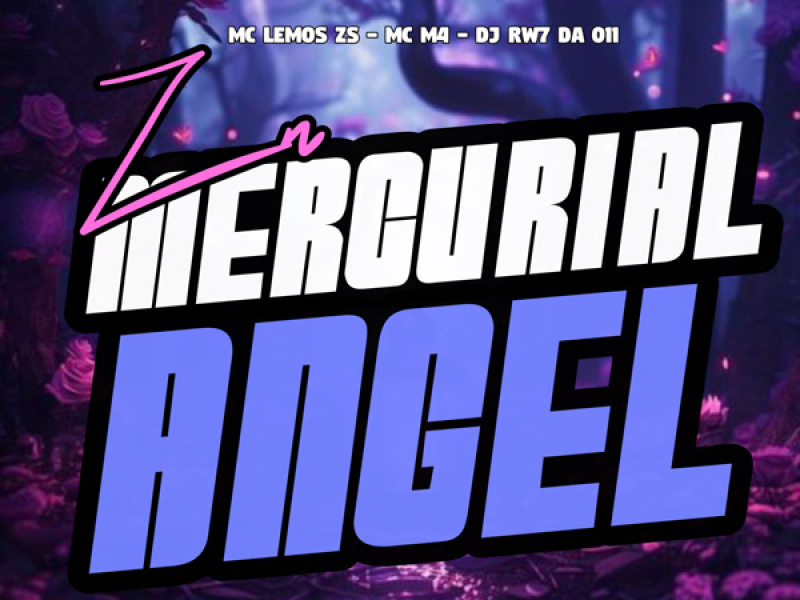 ZN Mercurial Angel (Single)