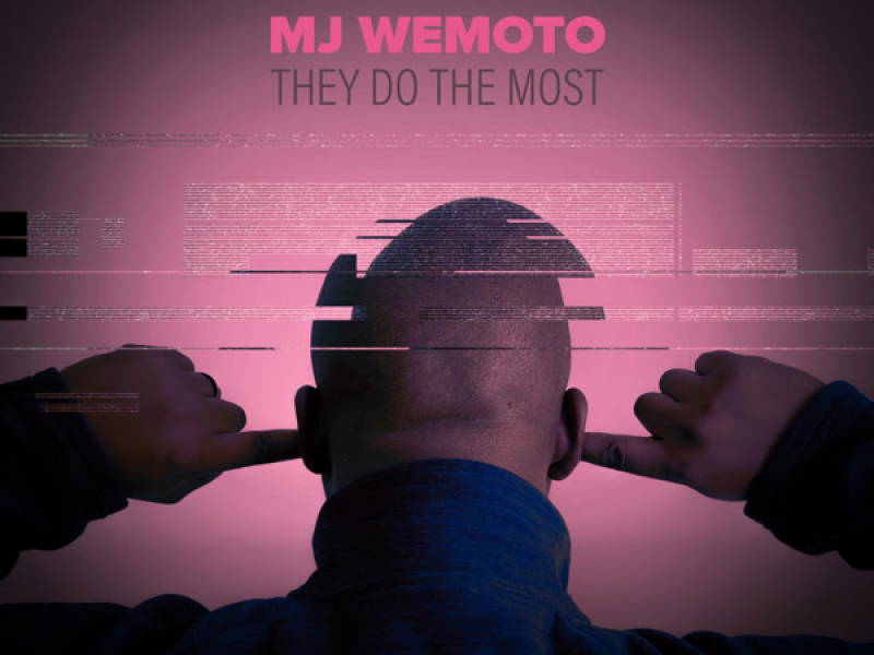 They Do The Most (Single)