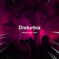 Disturbia (Techno) (Single)
