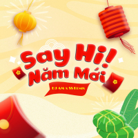 Say Hi Năm Mới (DJ AM x DJ SS Remix) (Single)