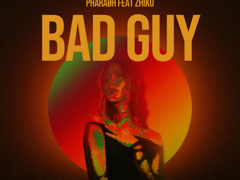 Bad Guy (Single)